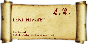 Lihi Mirkó névjegykártya